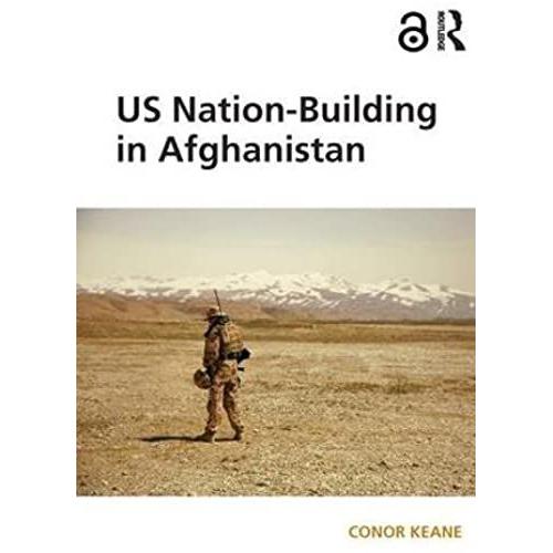 Us Nation-Building In Afghanistan