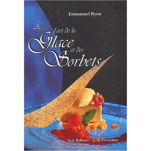 洋書 Apprendre l'art de la Glace et des Sorbe 41I7mq-Ki9L._AC_UF350,