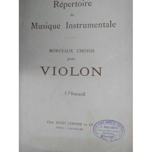 Répertoire De Musique Instrumentale - Morceaux Choisis Pour Violon - 10ème Recueil - Sans Accompagnement