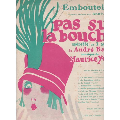 Partition "Embouteillé" Couplets Chantés Par Berval De L'opérette "Pas Sur La Bouche!"
