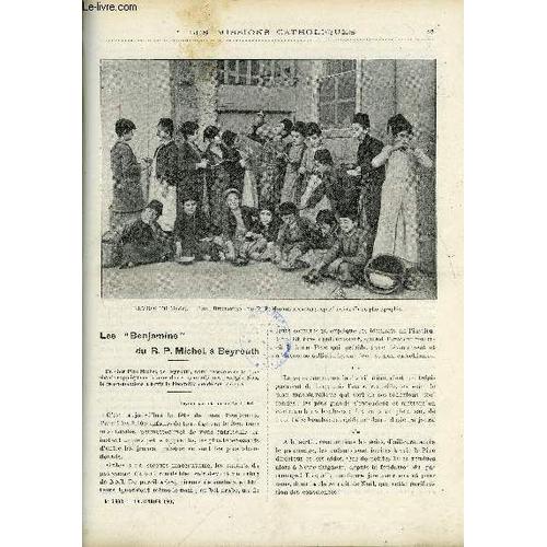 Les Missions Catholiques N° 1963 - Les Benjamins Du R.P. Michel A Beyrouth, Les Oeuvr Es Des Soeurs Saint Joseph, Les Mémoires D Un Sauvage, La Veillée D Armes, Notes Zoologiques Sur La Nouvelle(...)