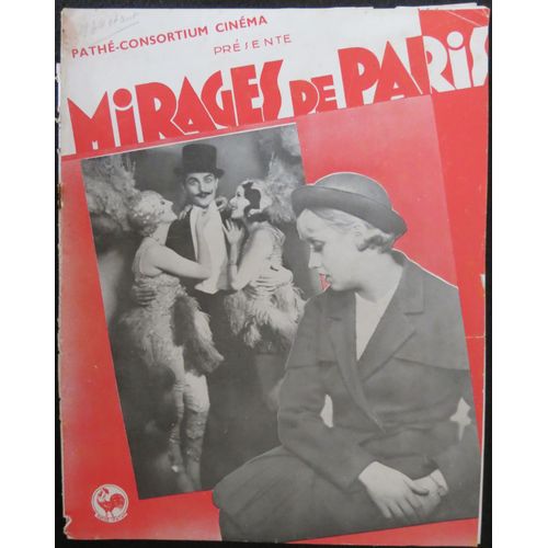 Mirages De Paris - Film Path? 1933 R?alis? Par Fedor Ozep Avec Jacqueline Francell, Roger Treville, Marcel Vallee - Livret De Cin?ma 12 Pages Chaque Page 27x21 Cm - Dossier De Presse -