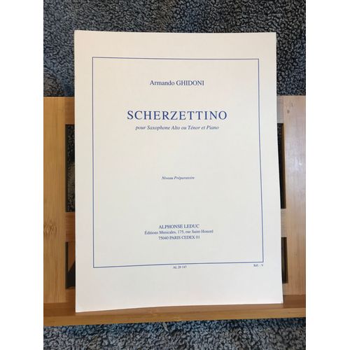 Armando Ghidoni Scherzettino Pour Saxophone Et Piano Partition Éditions Leduc