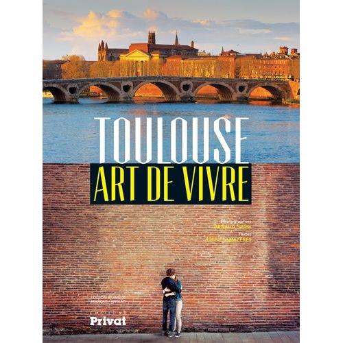 Toulouse - Art De Vivre