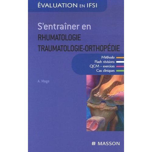S'entraîner En Rhumatologie-Traumatologie-Orthopédie