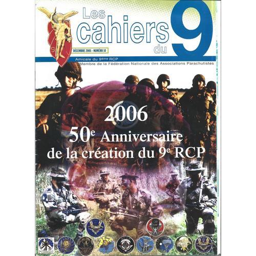 Lot De 11 N° De " Les Cahiers Du 9, Amicale Du 9ème Rcp ( Régiment De Chasseurs Parachutistes ) : # 10 - 11 - 12 - 13 - 14 - 15 - 16 - 22 - 23 - 24 - 30