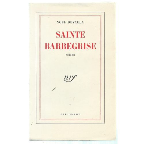 Sainte Barbegrise - 1/55 Ex. Tirage De Tête. Grand Papier.