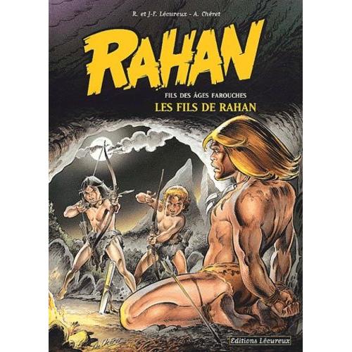Rahan Tome 3 - Les Fils De Rahan
