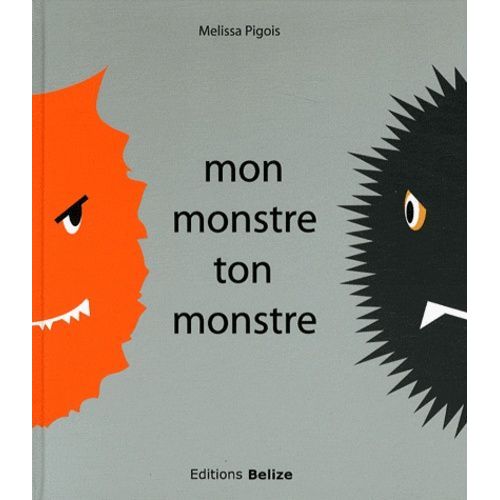 Mon Monstre Ton Monstre