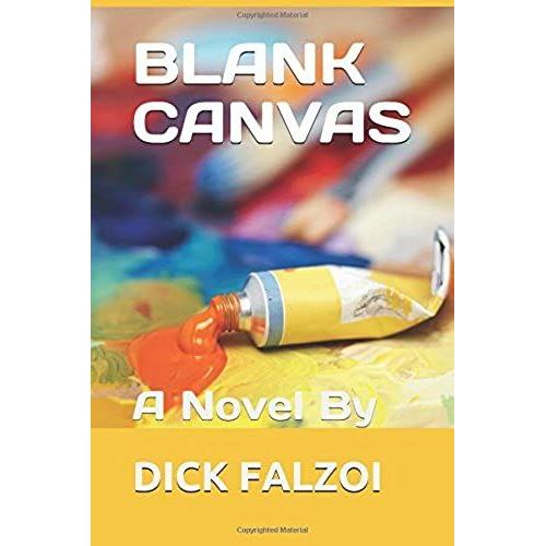 Blank Canvas: A Novel By