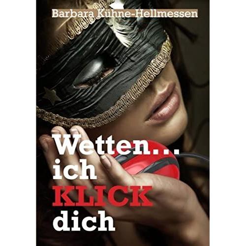 Wetten ... Ich Klick Dich