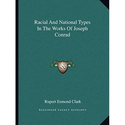 Racial And National Types In The Works Of Joseph Conrad