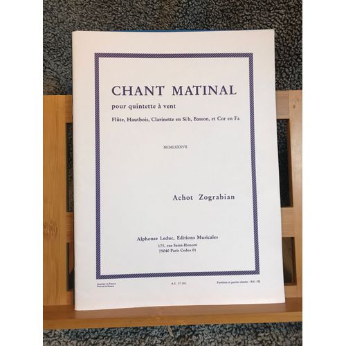 Achot Zograbian Chant Matinal Pour Quintette À Vent Partition Éditions Leduc