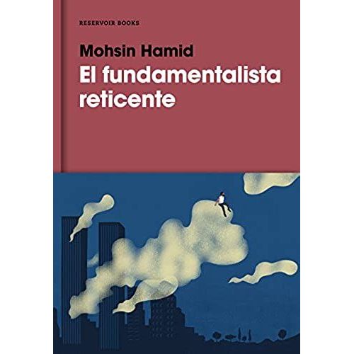 El Fundamentalista Reticente