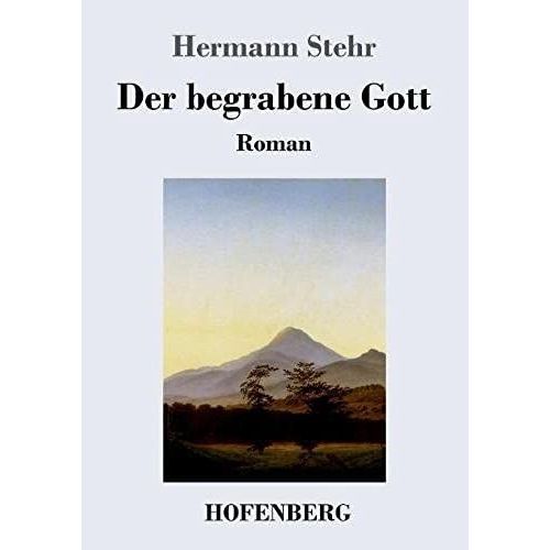 Der Begrabene Gott