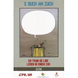 E Buch Am Zuch - En Train De Lire, Lesen In Einem Zug
