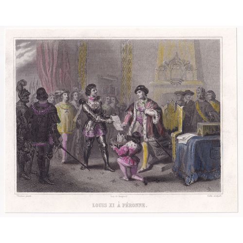 Gravure 1858 Louis Xi À Péronne - Traité De Péronne Somme Charles Le Téméraire