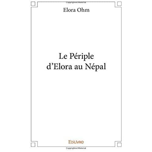 Le Périple D'elora Au Népal