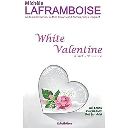 White Valentine: A Wow Romance