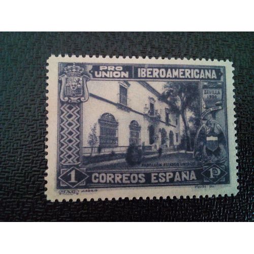 Timbre Espagne Yt 469 Exposition Hispano-Américaine, Séville 1930 ( 30304 )