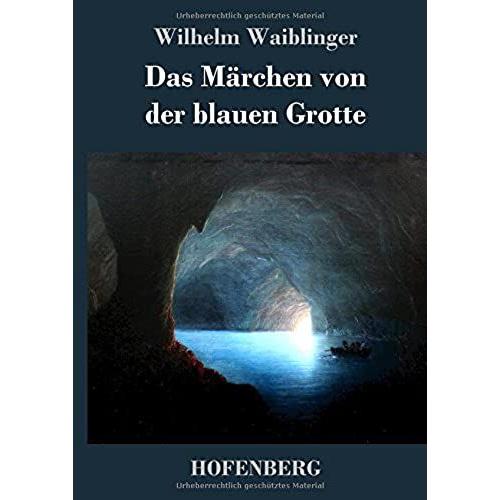 Das Märchen Von Der Blauen Grotte