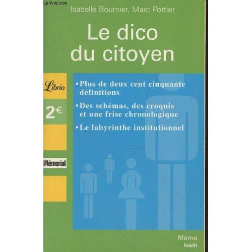 Le Dico Du Citoyen [Broché]  By Pottier, Marc; Bournier, Isabelle