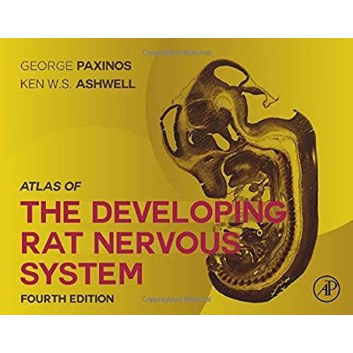 Atlas Of The Developing Rat Nervous System
