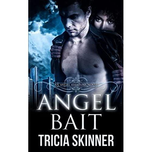 Angel Bait (The Angel Assassins)