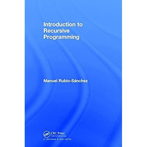 Introduction To Recursive Programming