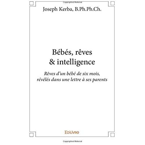 Bébés, Rêves & Intelligence