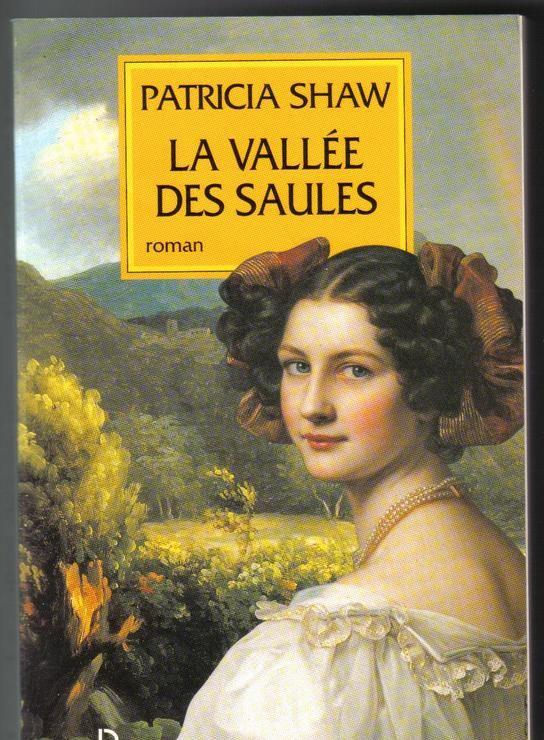 La Vallée Des Saules