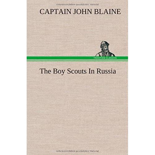 The Boy Scouts In Russia