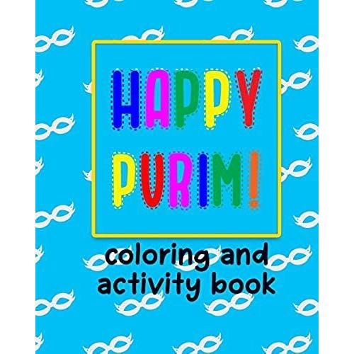 Happy Purim Coloring And Activity Book