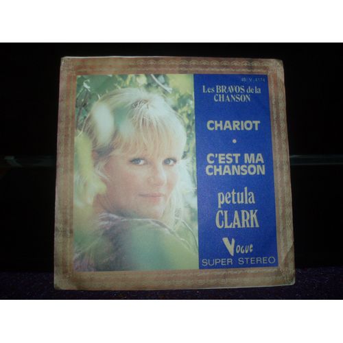 Les Bravos De La Chanson. Chariot /C'est Ma Chanson .