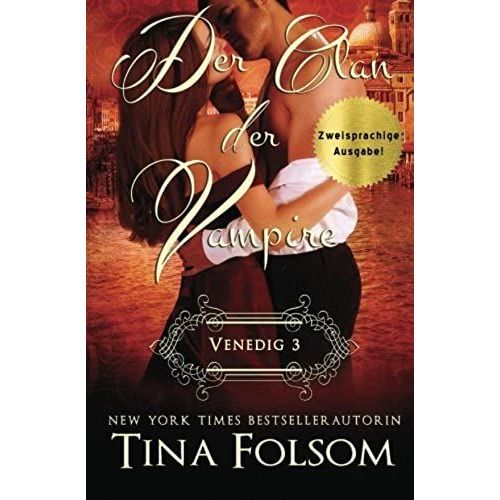 Der Clan Der Vampire (Venedig - Novelle 3) (Zweisprachige Ausgabe)