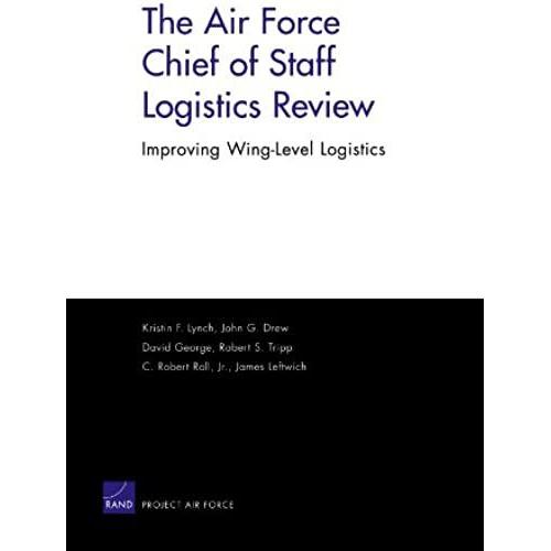 The Air Force Chief Of Staff Logistics Review