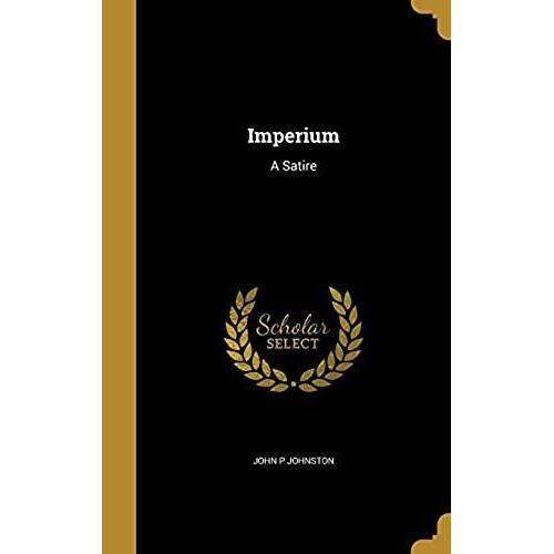 Imperium: A Satire