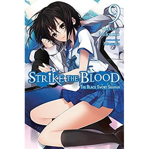 Strike The Blood, Vol. 9 (Light Novel)