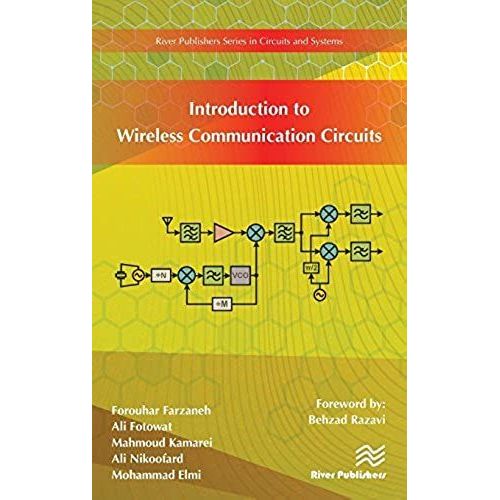 Introduction To Wireless Communication Circuits