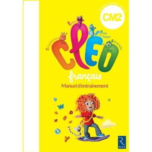 Français Cm2 Cycle 3 Cleo - Manuel D'entraînement, Aide Mémoire