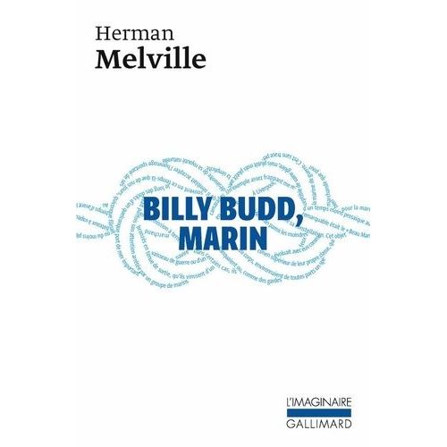 Billy Budd, Marin - (Suivi De) Daniel Orme - Récit Interne