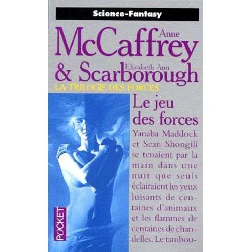 La Trilogie Des Forces Tome 3 - Le Jeu Des Forces