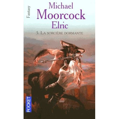 Le Cycle D'elric - Tome 5 - La Sorcière Dormante