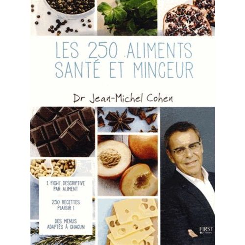 Les 250 Aliments Santé Et Minceur