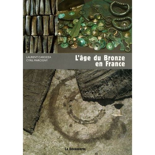L'âge Du Bronze En France