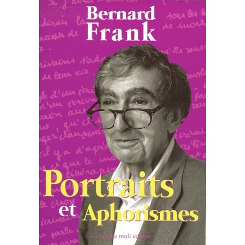 Portraits Et Aphorismes