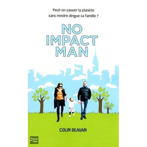 No Impact Man