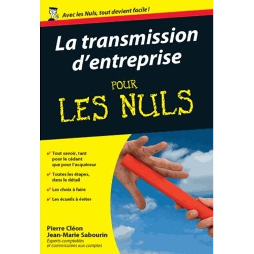 La Transmission D'entreprise Pour Les Nuls