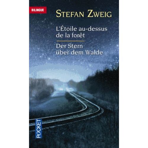L'étoile Au-Dessus De La Forêt - Et Autres Nouvelles