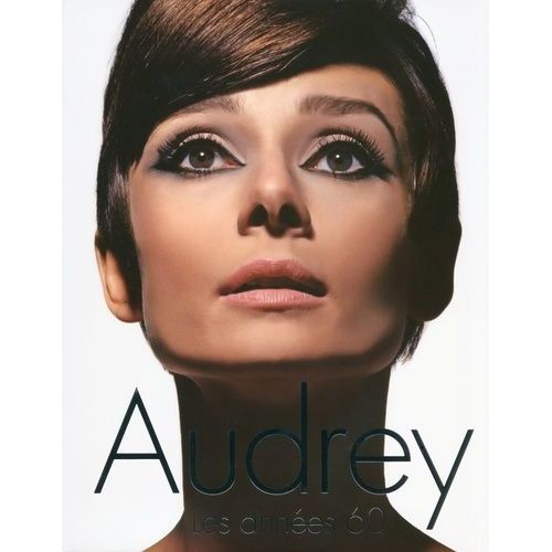 Audrey - Les Années 60